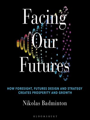cover image of Facing Our Futures